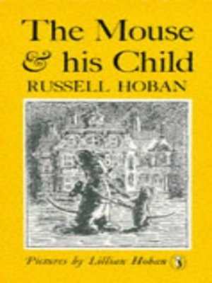 cover image of The mouse and his child